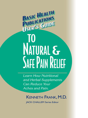 cover image of User's Guide to Natural & Safe Pain Relief